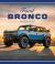 Ford Bronco : The Original SUV