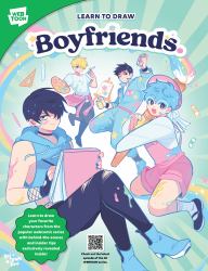 Learn to Draw Boyfriends : Learn to Draw Your Favorite Characters from the Popular Webcomic Series with Behind-The-scenes and Insider Tips Exclusively Revealed Inside!