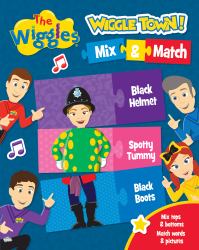 The Wiggles Wiggle Town!: Mix and Match