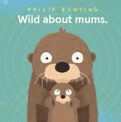 Wild about Mums