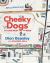 Cheeky Dogs: to Lake Nash and Back