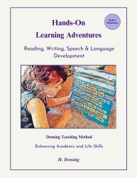 Densing Teaching Method : Hands-On Learning Adventures: Reading, Writing, Speech & Language Development