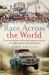 Race Across the World : The Incredible Story of the World's Greatest Road Race - the 1968 London to Sydney Marathon