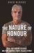 The Nature of Honour : Son, Duty-Bound Soldier, Military Lawyer, Truth-Teller, Father