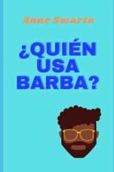 ¿Quién Usa Barba?