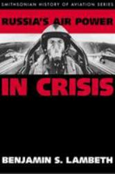 Russia's Air Power in Crisis