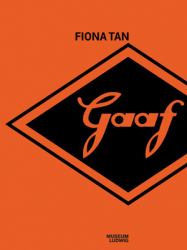 Fiona Tan: Gaaf