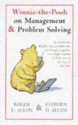 Winnie the Pooh on Management and Problem Solving