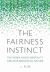 Fairness Instinct