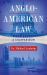 Anglo-American Law : A Comparison