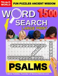 Find 1500 Words PSALMS Word Search Large Print Mensch World Fun Puzzles : Enjoy 150 Brain Teasers for Teens & Adults - Easy, Relaxing Mental Exercise, Stress Relief & Mindfulness