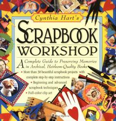 Cynthia Hart's Scrapbook Workshop