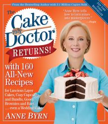 The Cake Mix Doctor Returns! : With 160 All-New Recipes