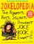 Jokelopedia, Third Edition : The Biggest, Best, Silliest, Dumbest Joke Book Ever!