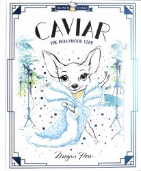 Caviar: the Hollywood Star : World of Claris