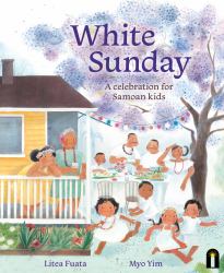 White Sunday : A Celebration for Samoan Kids