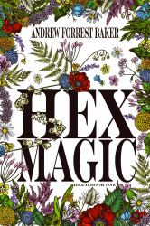 Hex Magic : HEX'd Book One