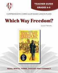 Which Way Freedom? Novel Units Teacher Guide