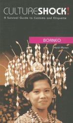 Cultureshock! Borneo