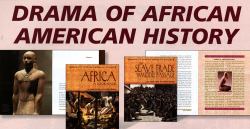 The Drama of African-American History : Set 2