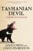 Tasmanian Devil : A Deadly Tale of Survival