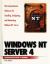 Windows NT Server 4 Administrator's Guide : The Complete Reference to Large-Scale Network Implementations