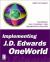 Implementing J. D. Edwards OneWorld