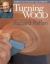 Turning Wood with Richard Raffan : With Richard Raffan