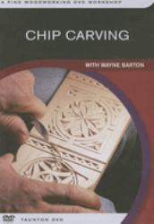 Chip Carving : With Wayne Barton