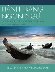 HÀnh Trang NgÔn Ng?: Language Luggage for Vietnam : A First-Year Language Course