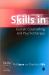 Skills in Gestalt Counselling and Psychotherapy