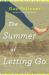 The Summer of Letting Go