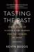 Tasting the Past : The Science of Flavor and the Search for the Origins of Wine