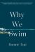 Why We Swim