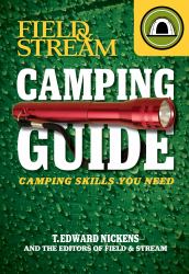 Field and Stream Skills Guide: Camping