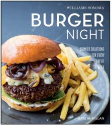 Burger Night (Williams-Sonoma)