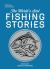 The World's Best Fishing Stories