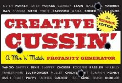 Creative Cussin' : A Mix 'n' Match Profanity Generator