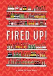 Fired Up! : A Journal