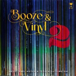 Booze and Vinyl Vol. 2 : 70 More Albums + 140 New Recipes