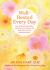 Well-Rested Every Day : 365 Rituals, Recipes, and Reflections for Radical Peace and Renewal