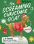 The Screaming Christmas Goat : Ahhhhh!