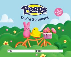 PEEPS®: You're So Sweet : A Fill-In Book