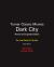 Dark City : The Lost World of Film Noir (Revised and Expanded Edition)