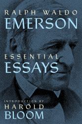 Ralph Waldo Emerson: Essential Essays (Warbler Press Annotated Edition)