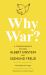 Why War? a Correspondence Between Albert Einstein and Sigmund Freud (Warbler Classics Annotated Edition)