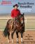 Ranch-Horse Versatility : A Winner's Guide to Successful Rides