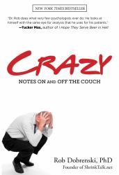 Crazy : Notes on and off the Couch