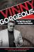 Vinny Gorgeous : The Ugly Rise and Fall of a New York Mobster