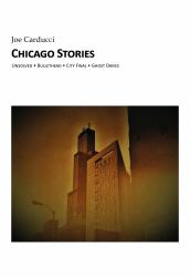 Chicago Stories: Unsolved, Bullethead, City Final , Ghost Dance